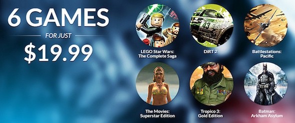 6 games με $19.99: LEGO Star Wars: The Complete Saga, Batman: Arkham Asylum, DiRT 2, Tropico 3: Gold Edition, Battlestations: Pacific και The Movies: Superstar Edition&#33;