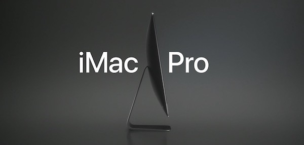 iMac Pro: Κυκλοφορεί στις 14 Δεκεμβρίου (από $4.999)