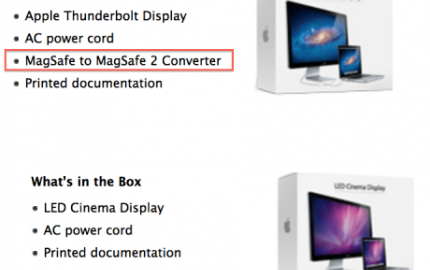 O MagSafe to MagSafe 2 adapter περιλαμβάνεται πλέον στη συσκευασία των Thunderbolt Displays